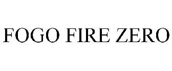 FOGO FIRE ZERO