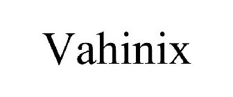 VAHINIX