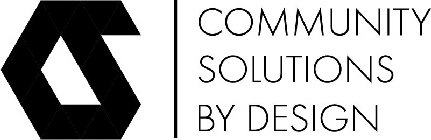 CS COMMUNITY SOLUTIONS BY DESIGN