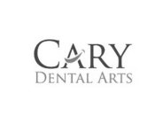 CARY DENTAL ARTS