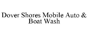 DOVER SHORES MOBILE AUTO & BOAT WASH