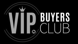 VIP BUYERS CLUB