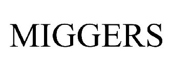 MIGGERS