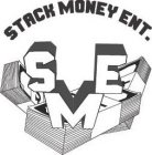 STACK MONEY ENT. SME