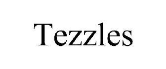 TEZZLES