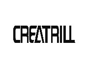 CREATRILL