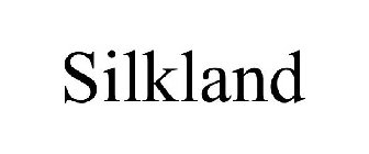 SILKLAND