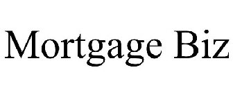 MORTGAGE BIZ