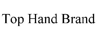 TOP HAND BRAND