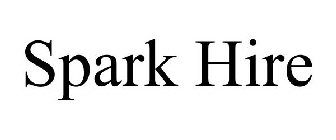 SPARK HIRE
