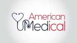 AMERICAN MEDICAL