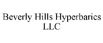 BEVERLY HILLS HYPERBARICS LLC