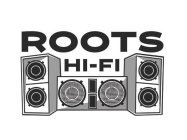 ROOTS HI-FI