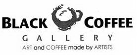 BLACK COFFEE GALLERY ART AND COFFEE MADE BY ARTISTS