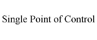 SINGLE POINT OF CONTROL