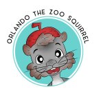ORLANDO THE ZOO SQUIRREL