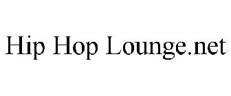 HIP HOP LOUNGE.NET