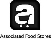 A ASSOCIATED FOOD STORES
