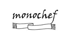 MONOCHEF