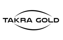 TAKRA GOLD