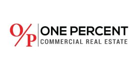 O/P ONE PERCENT COMMERCIAL REAL ESTATE
