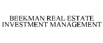 BEEKMAN REAL ESTATE INVESTMENT MANAGEMENT