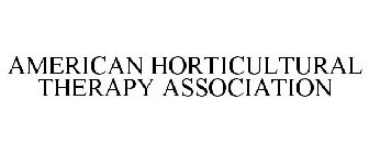 AMERICAN HORTICULTURAL THERAPY ASSOCIATION