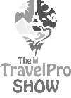 THE TRAVEL PRO SHOW