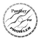 PANTHER BOSS P2 PROWLER