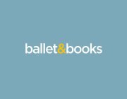 BALLET & BOOKS