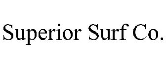 SUPERIOR SURF CO.