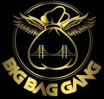 BIG BAG GANG