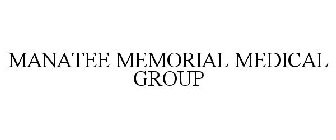 MANATEE MEMORIAL MEDICAL GROUP