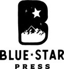 B BLUE STAR PRESS