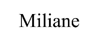 MILIANE