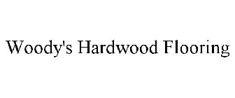WOODY'S HARDWOOD FLOORING