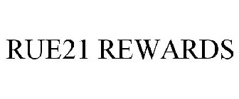 RUE21 REWARDS