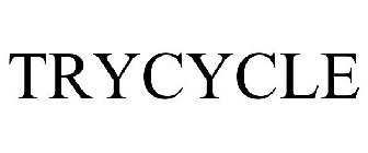 TRYCYCLE