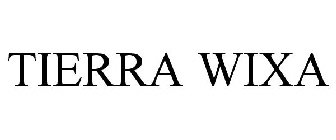 TIERRA WIXA