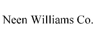 NEEN WILLIAMS CO.