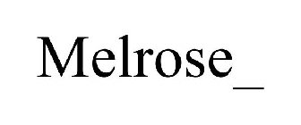 MELROSE_