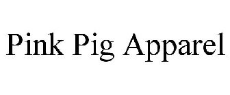 PINK PIG APPAREL