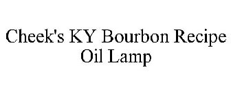 CHEEK'S KENTUCKY BOURBON RECIPE OIL LAMP