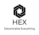 HEX DECENTRALIZE EVERYTHING