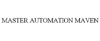 MASTER AUTOMATION MAVEN