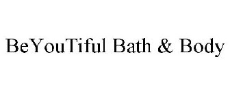 BEYOUTIFUL BATH & BODY