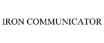 IRON COMMUNICATOR