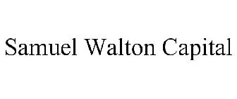 SAMUEL WALTON CAPITAL