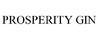 PROSPERITY GIN