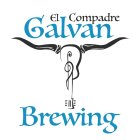 EL COMPADRE GALVAN BREWING